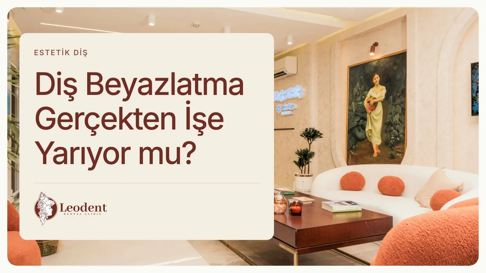 Diş Beyazlatma İşe Yarar mı? Etkisi ve Sınırları
