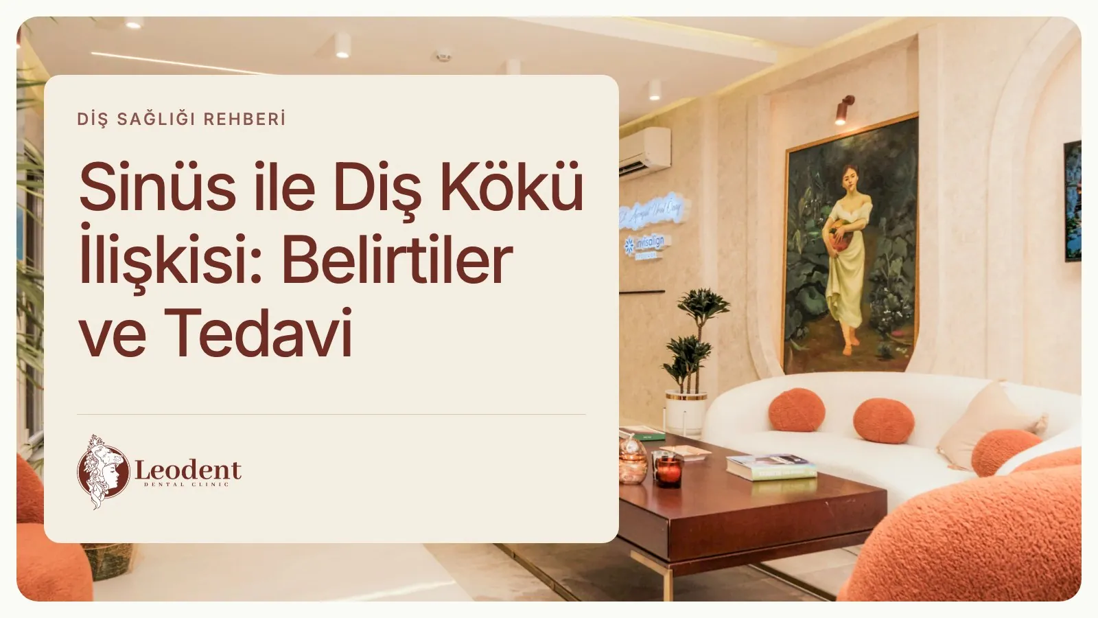 Sinüs ve Diş Kökü İlişkisi: Ağrı ve Değerlendirme