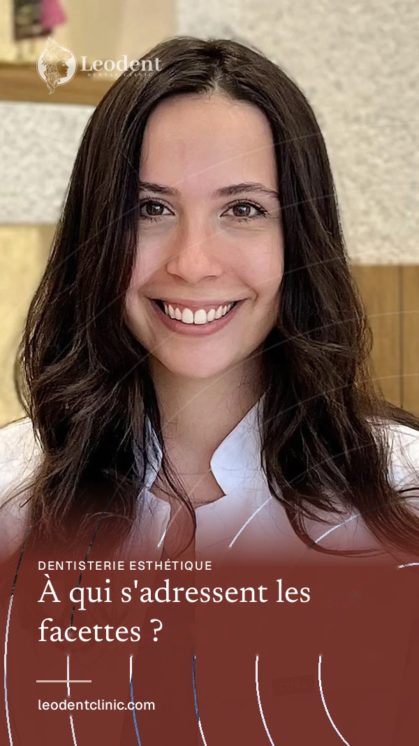 À qui s'adresse le traitement par facettes dentaires ? | Dt. Aden Öngel